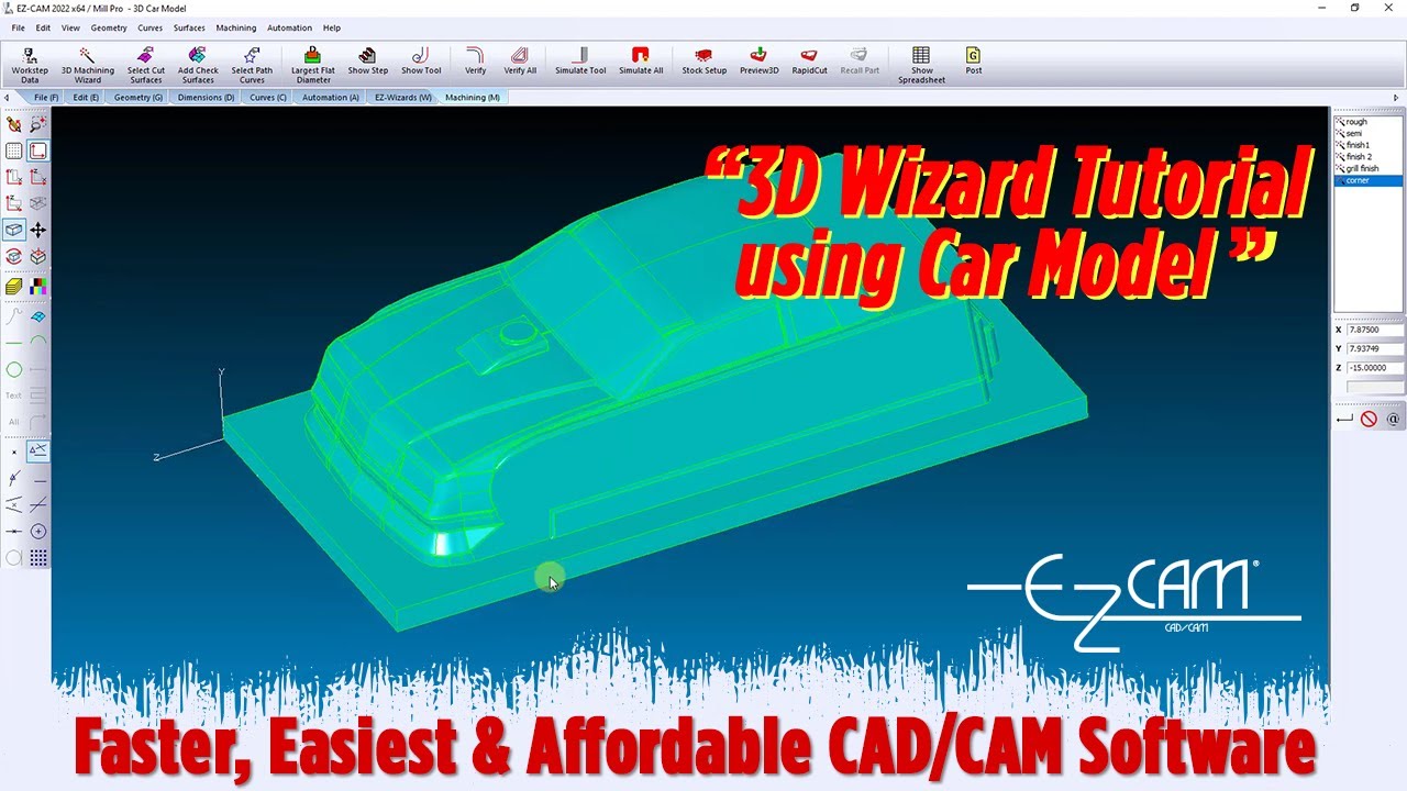 Step by step 3D-Wizard Tutorial using Car Model - EZ-CAM CAD/CAM Software - EZ-MILL Pro CNC Milling