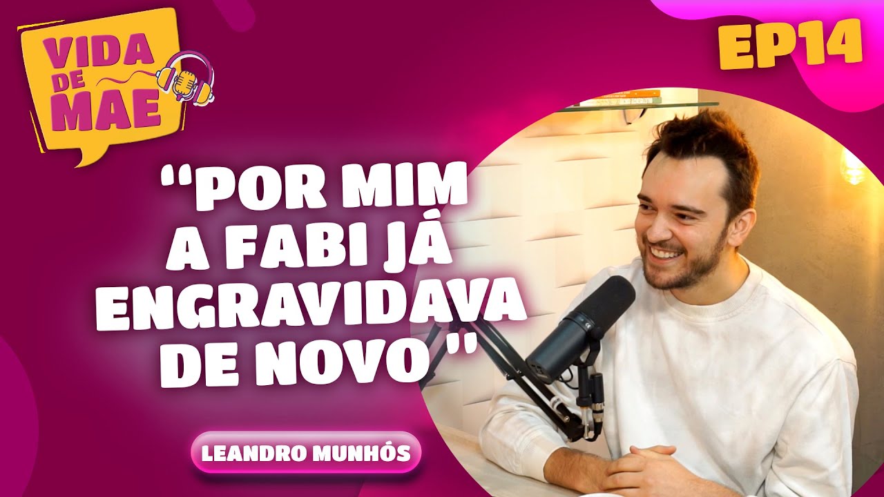 QUANTOS FILHOS O LEANDRO QUER TER? Especial Dia dos Pais - Leandro Munh&oacute;s