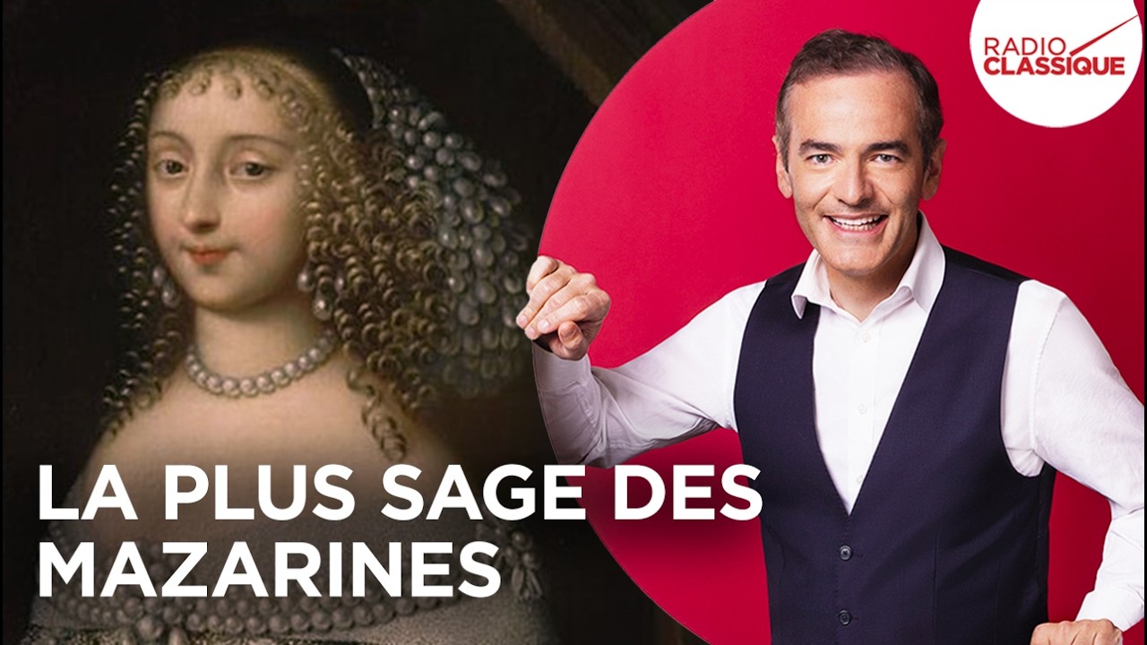 Franck Ferrand raconte : La plus sage des Mazarines (Les Grands Dossiers de l'Histoire)