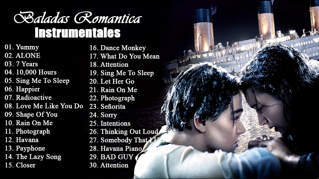 Baladas Romantic Instrumental - Musica Romantica En Ingles - Musicas Instrumentales Romanticas