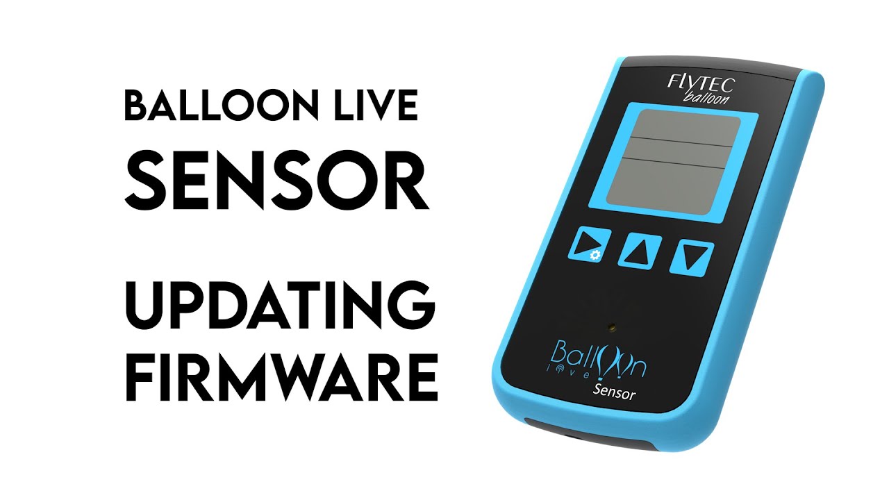 Balloon Live Sensor - Updating Firmware