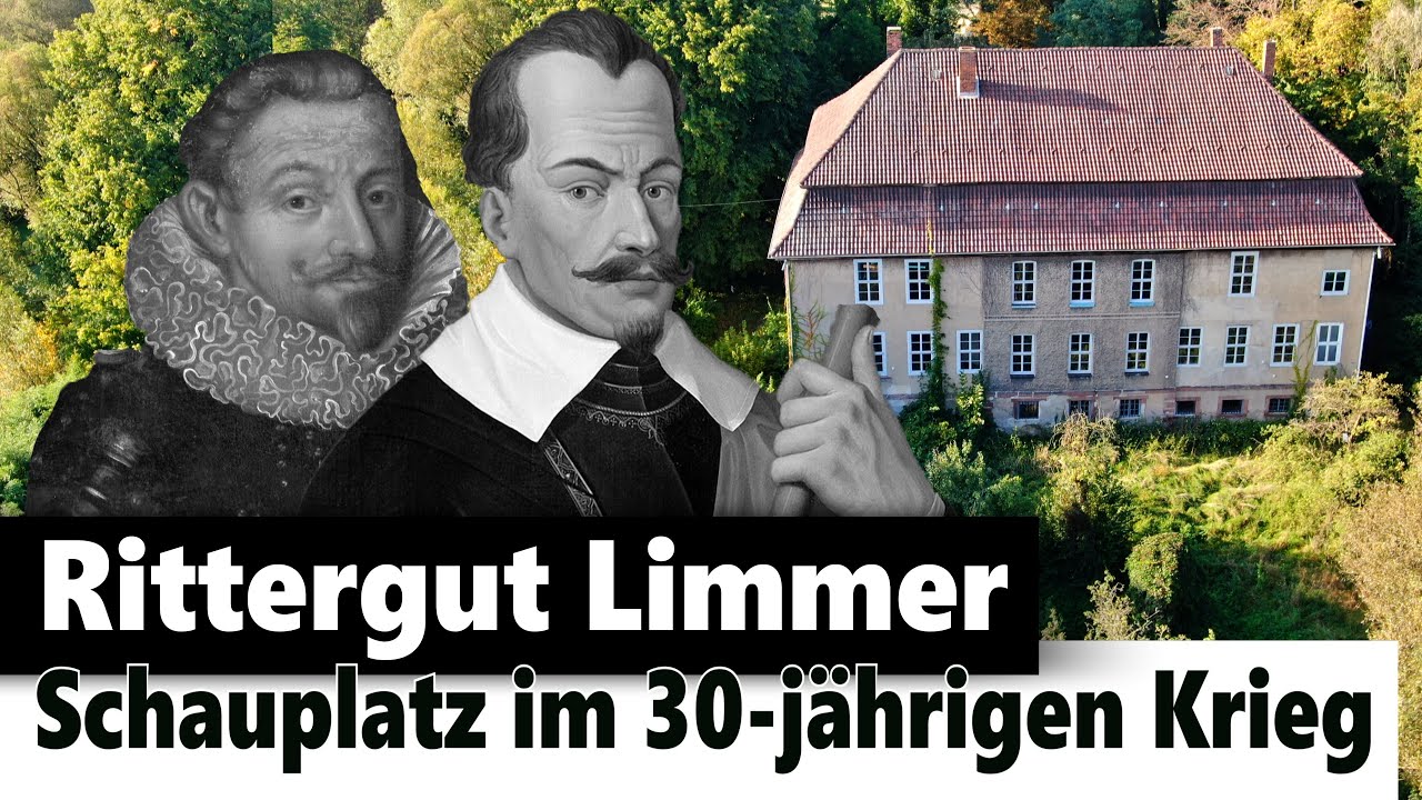 Das Rittergut Limmer im 30-jährigen Krieg: wo Tilly und Wallenstein aufeinander trafen