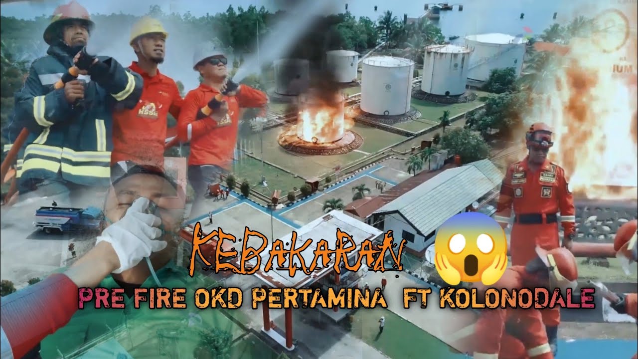 Pre Fire OKD Pertamina Fuel Terminal Kolonodale 2022