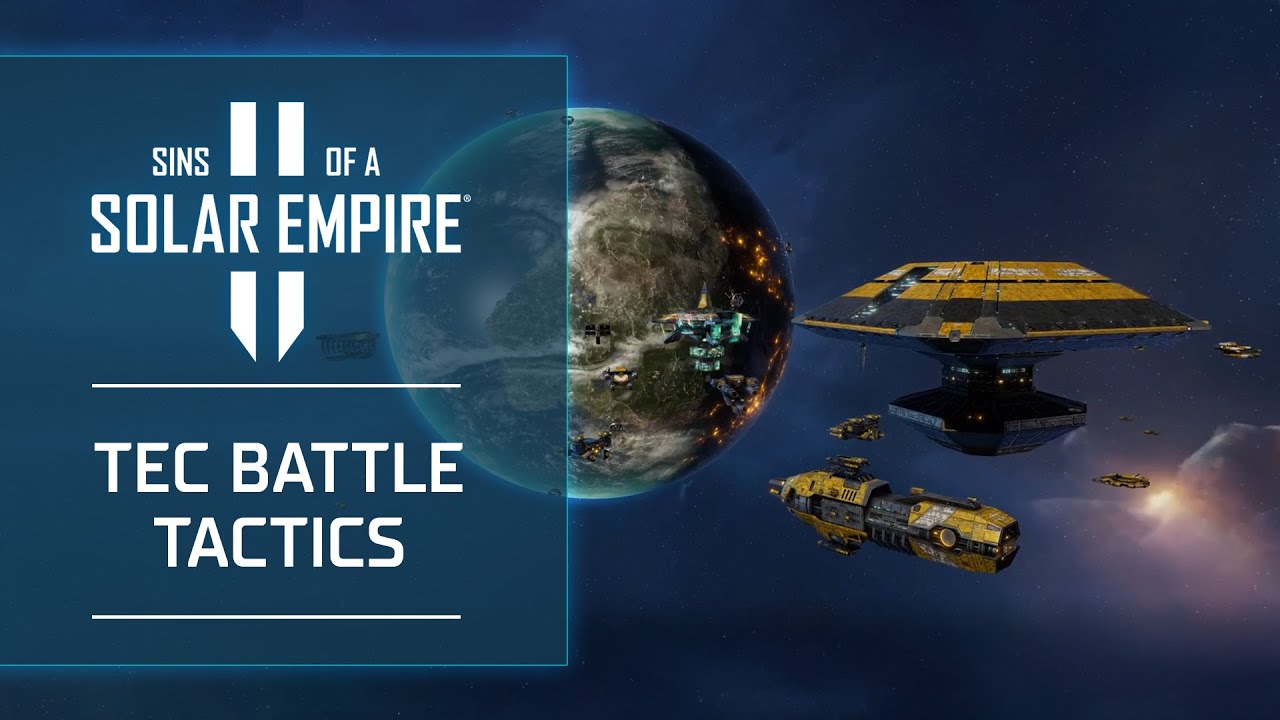 TEC Battle Tactics | Sins of a Solar Empire II