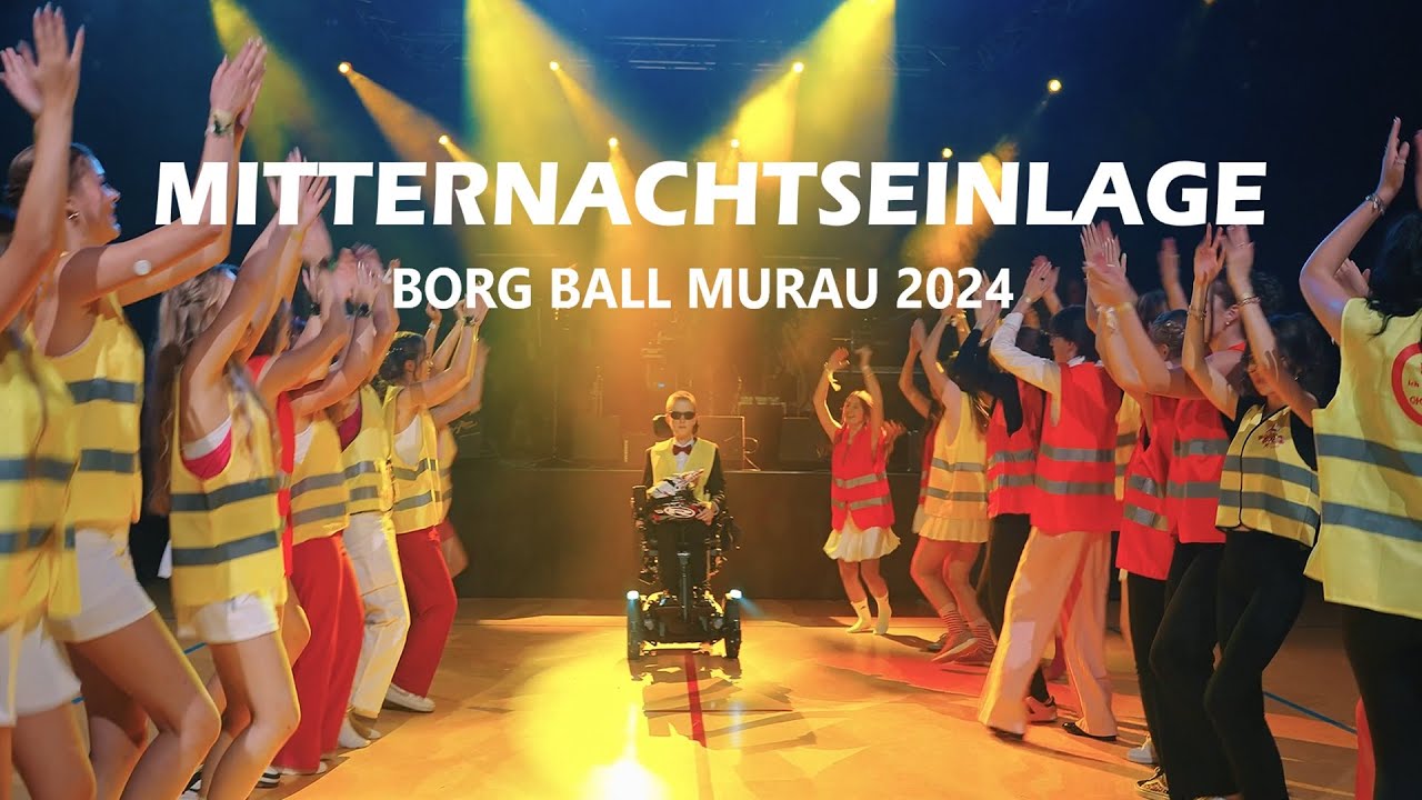 Mitternachtseinlage | Maturaball BORG Murau 2024 | LamBORGhini | presented by STAGE X