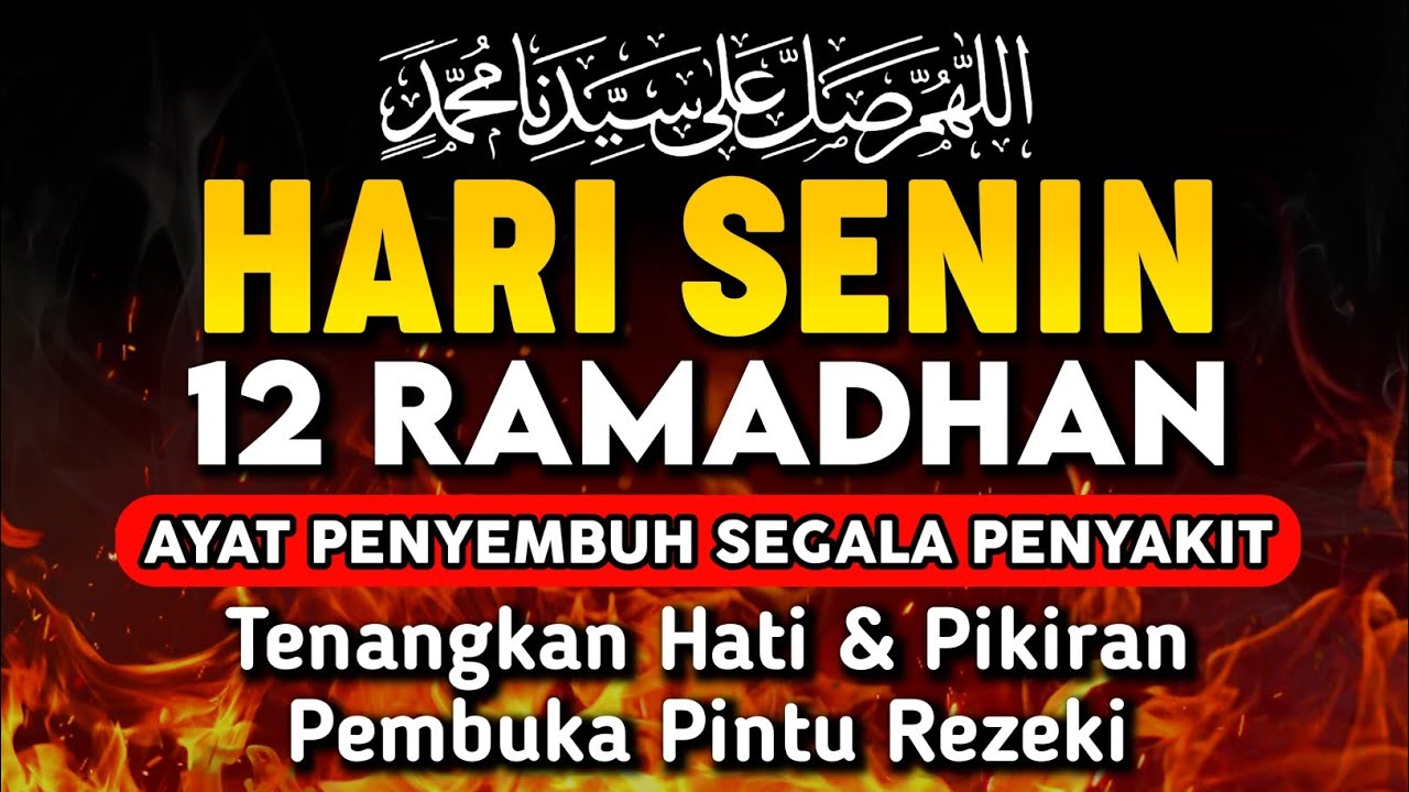 HARI SENIN 12 RAMADHAN DOA PENYEMBUH SEGALA PENYAKIT,INSYAALLAH SAKIT DITUBUHMU SEMBUH,Sayyid Husein