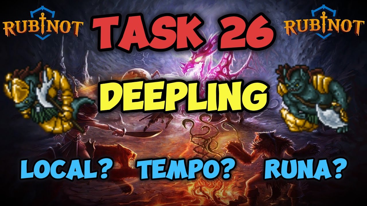 Task 26 - Deepling - Rubinot