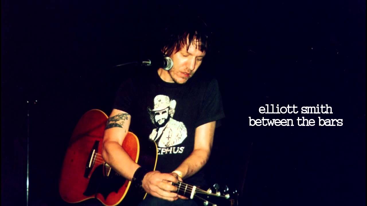 | elliot smith | between the bars |