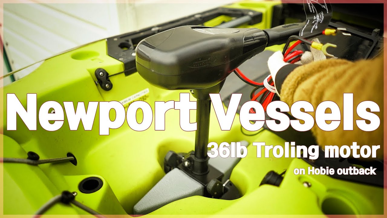 Newport Vessels 36lb Troling motor on Hobie outback