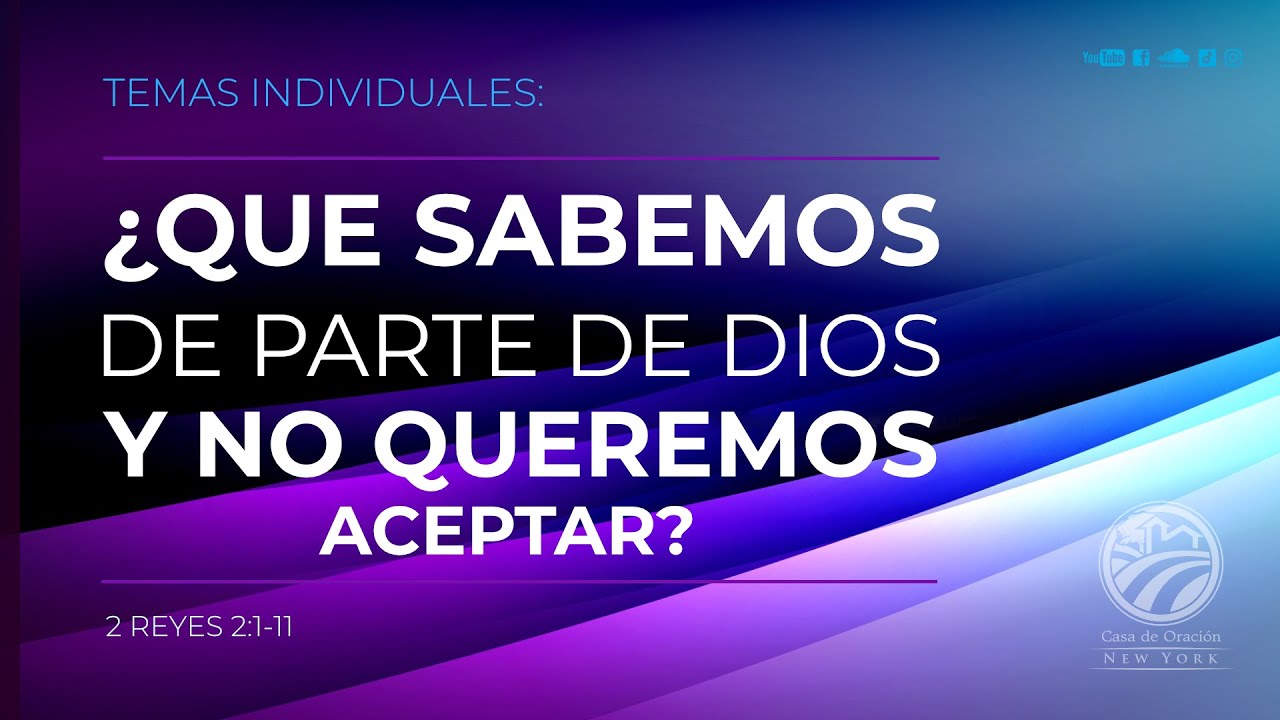 ¿Que Sabemos De Parte De Dios Y No Queremos Aceptar? | Viernes 08/08/25