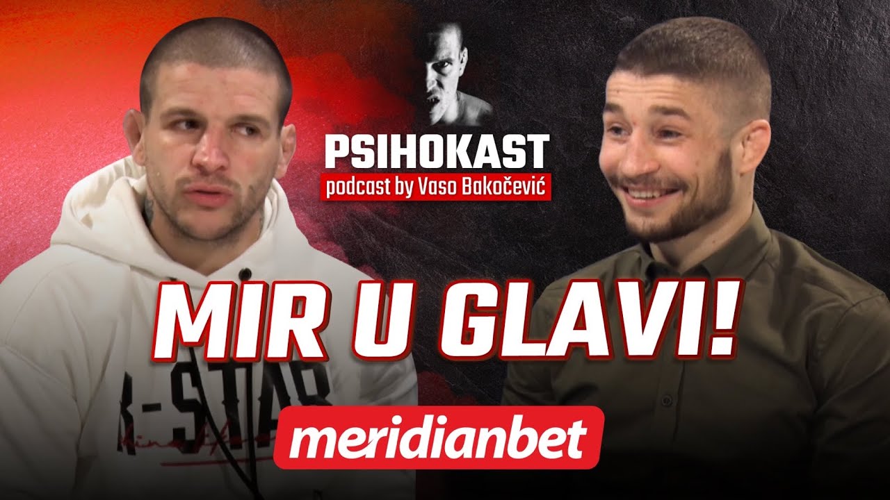 PSIHOKAST: Miljan Zdravković - Vera me smiruje i mnogo mi pomaže, šaljem poruku kroz svoje borbe!