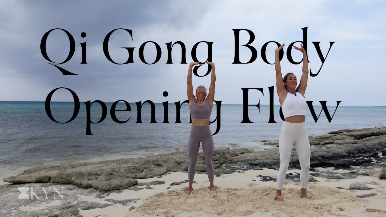 Qi Gong Body Opening Flow