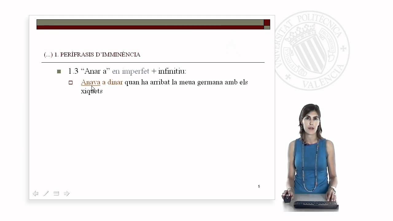 Les perífrasis d'imminència | 4/55 | UPV