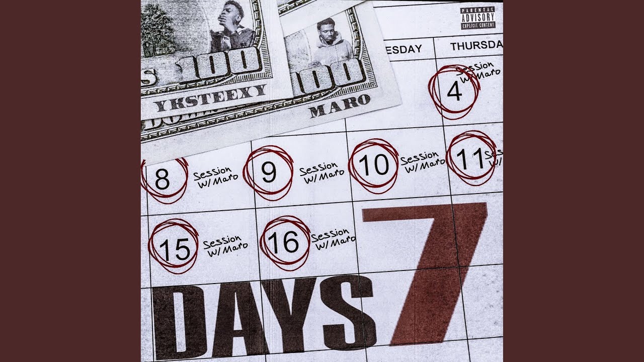 7 Days (feat. Yksteexy)