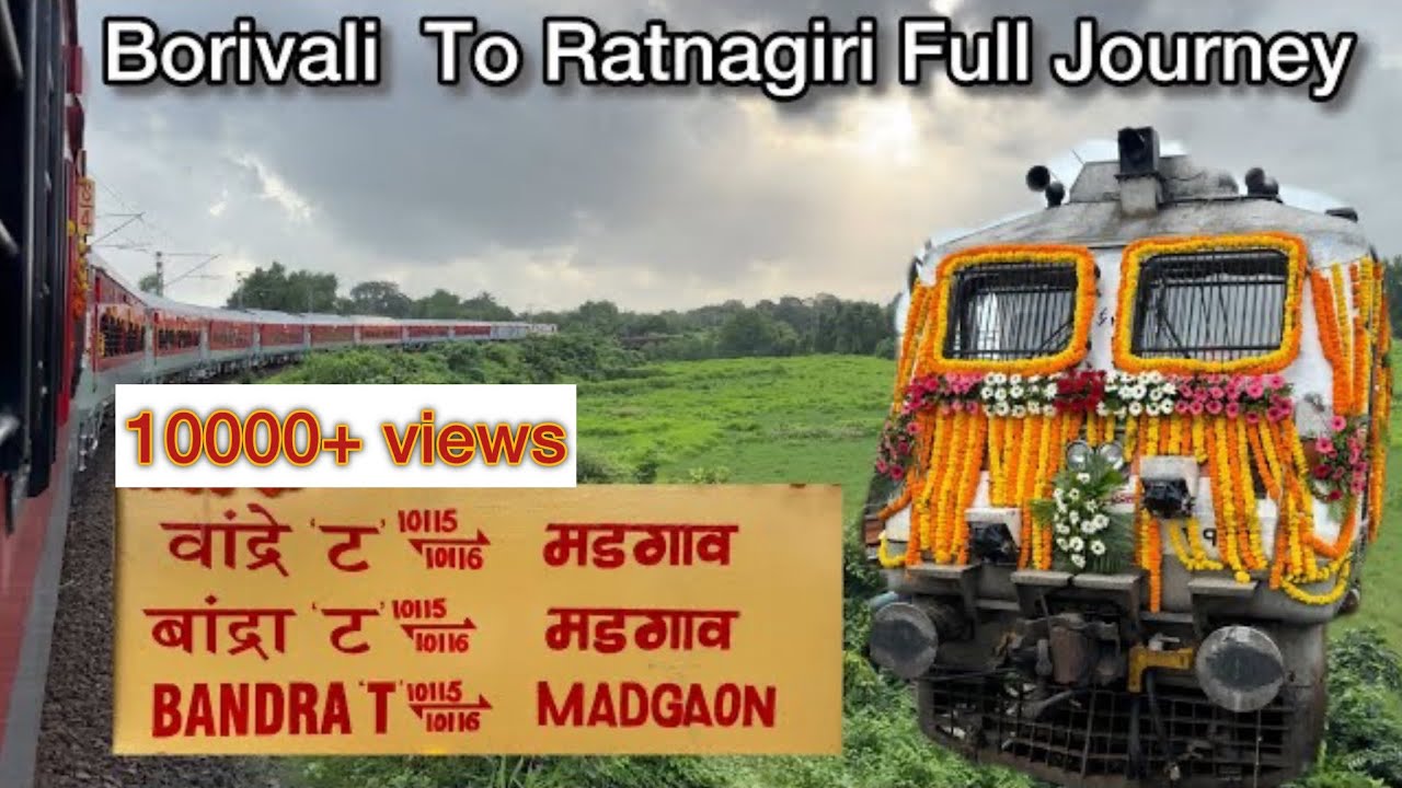 Innagural Special Journey from Borivali to Ratnagiri | 10115 Bandra-Madgaon Express