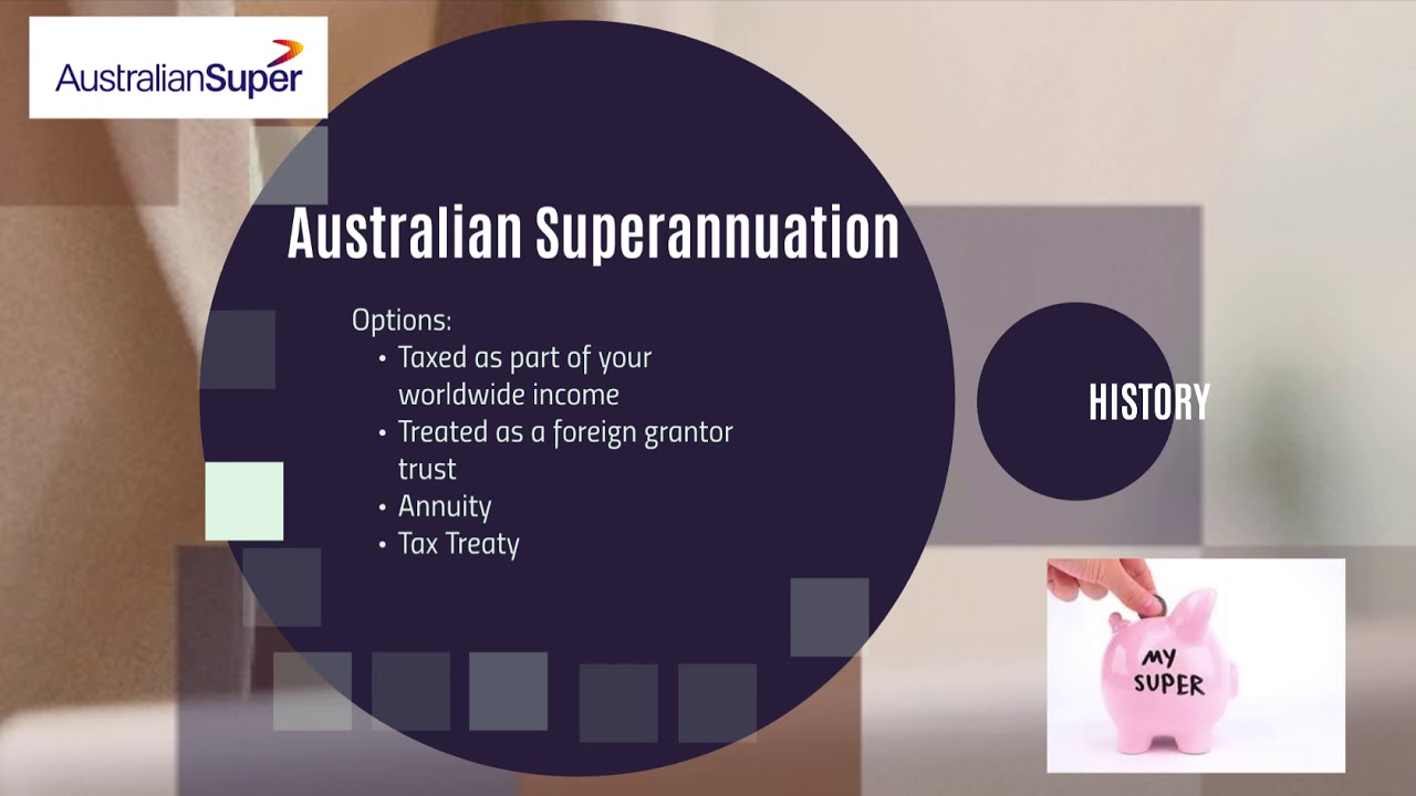 Australia Superannuation Taxable in the US?