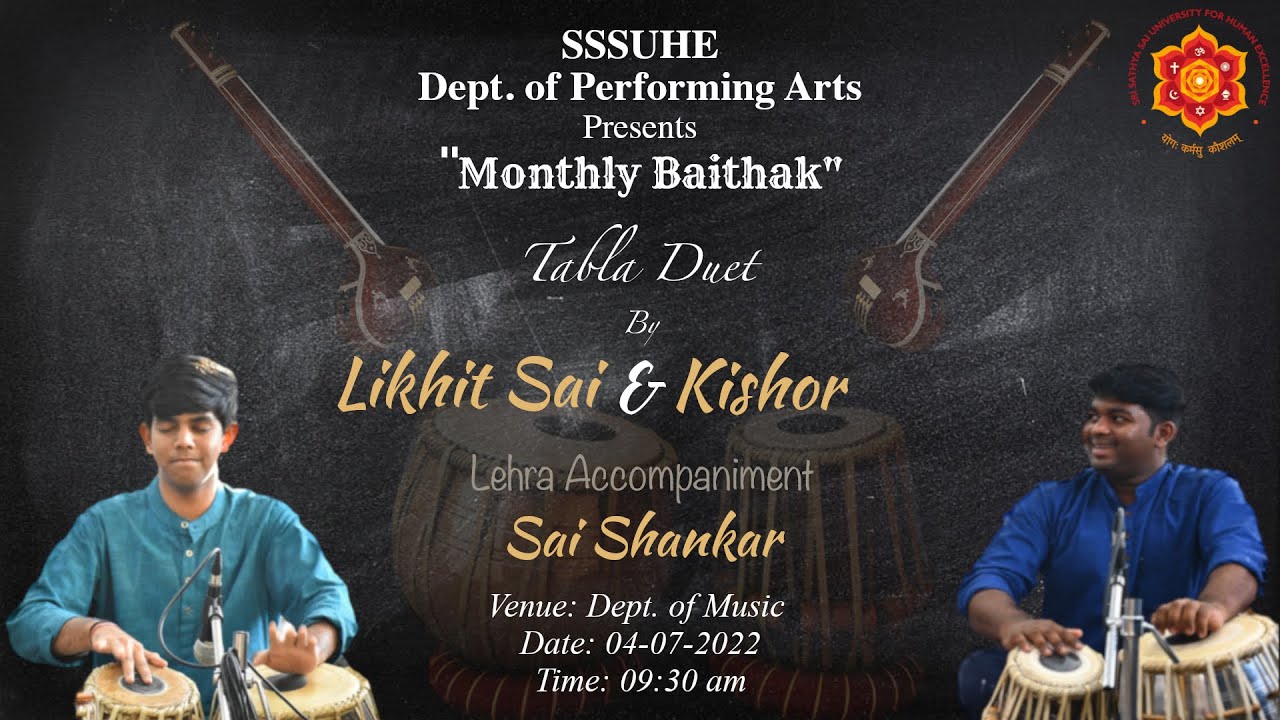 SSSUHE Dept. of Music | Monthly Baithak Series | Tabla Duet by Kishor & Likhit Sai