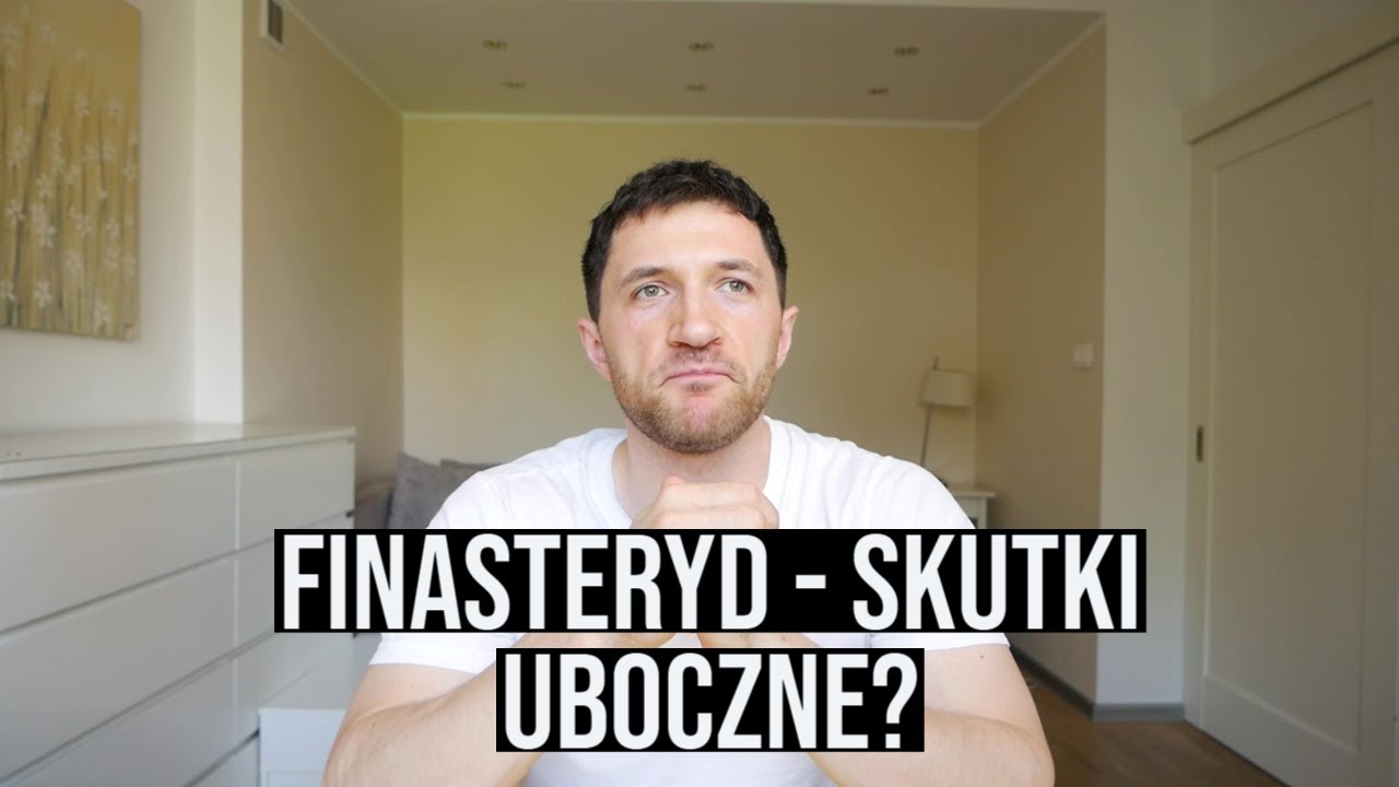 Czy dopadły mnie skutki uboczne finasterydu?