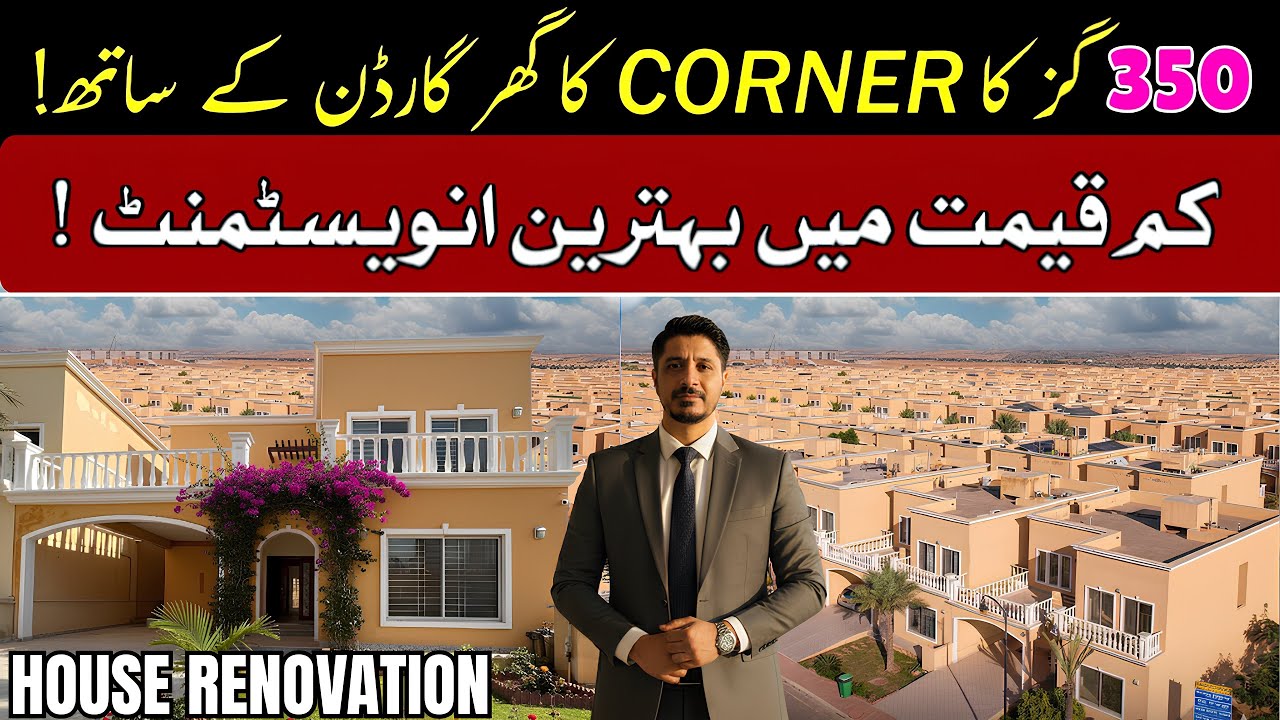 Sports City 350 SQYD Corner Villa Renovation ! #bahriatown #home #karachi 