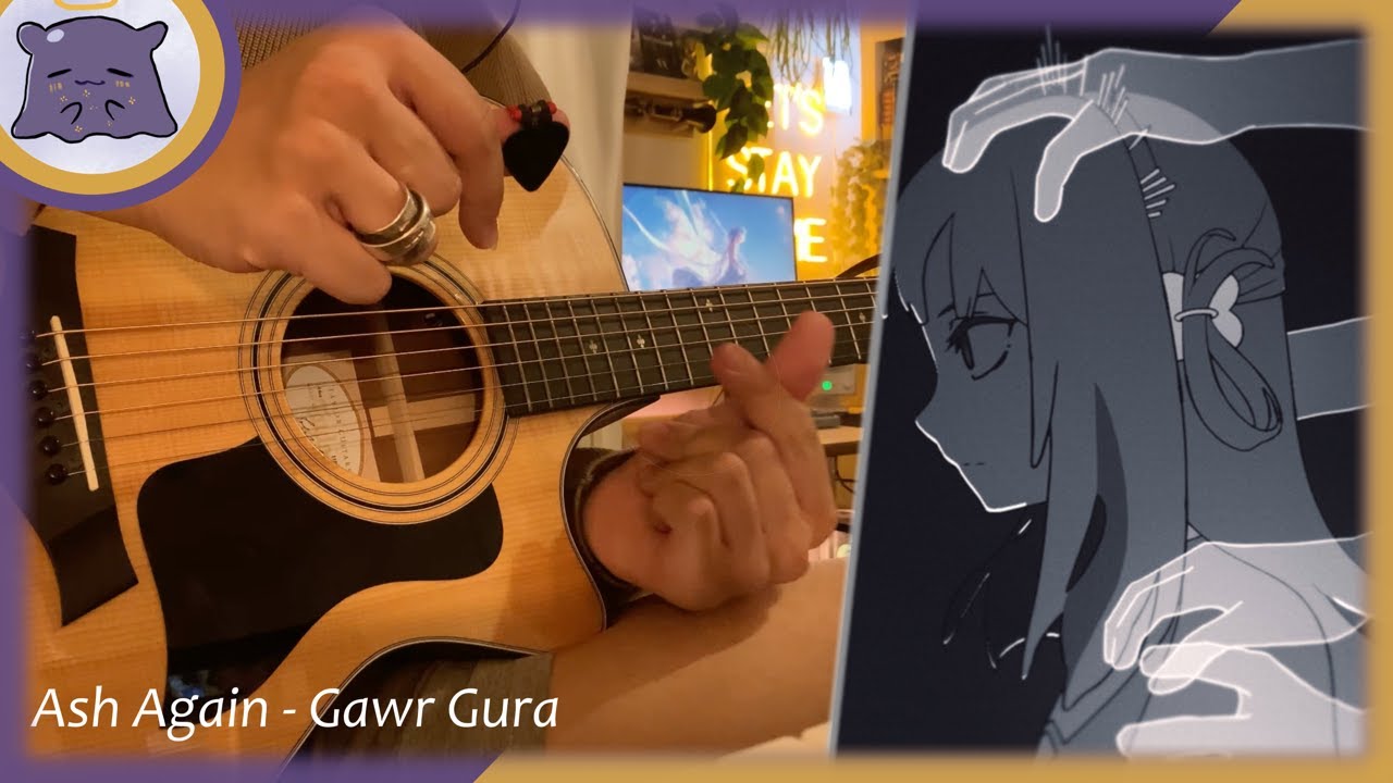 Ash Again / Gawr Gura acoustic guitar cover (short ver.)