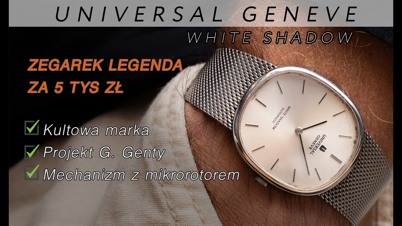 Recenzja zegarka UNIVERSAL GENEVE WHITE SHADOW