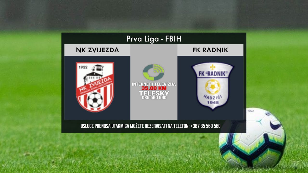 NK Zvijezda Gradačac -  FK Radnik Hadžići