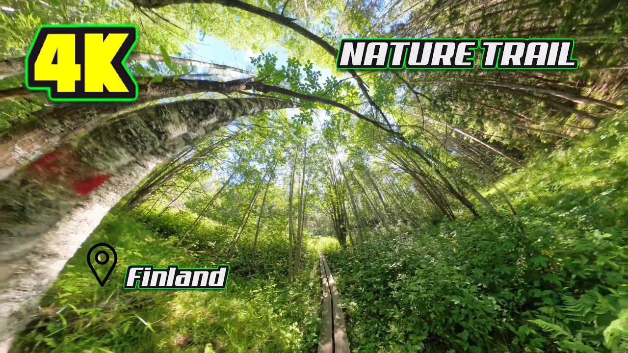 GET NATURED!!! 4K EXCELENT QUALITY TRAIL VIDEO FROM FINNISH SUMMER!!