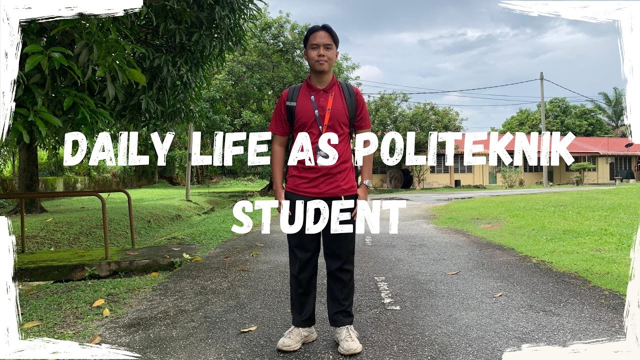 DAILY LIFE AS A POLITEKNIK STUDENT | VLOG
