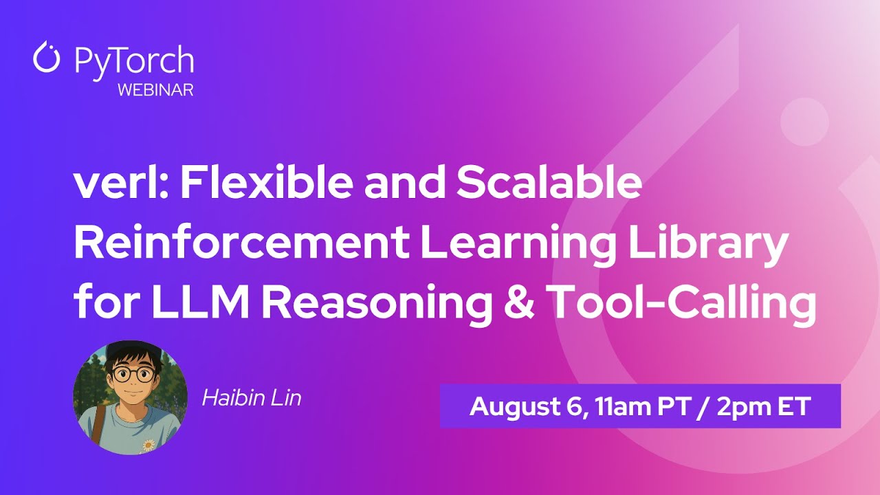 verl: Flexible and Scalable Reinforcement Learning Library for LLM Reasoning and Tool-Calling