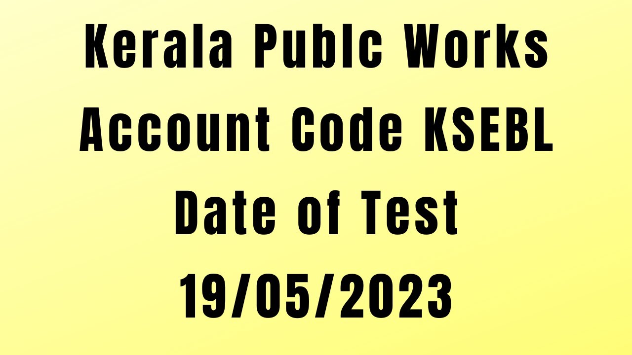 Kerala Publc Works Account Code KSEBL