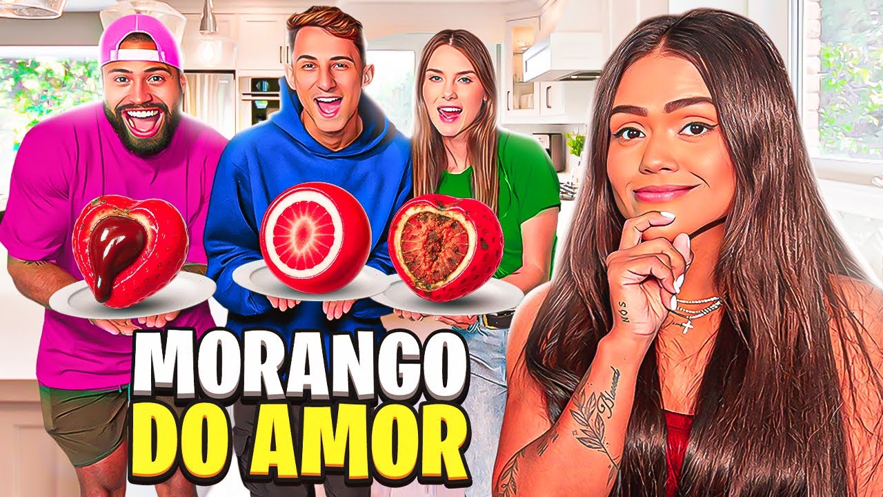 FIZEMOS MORANGOS DO AMOR, FICOU HORRÍVEL!!!