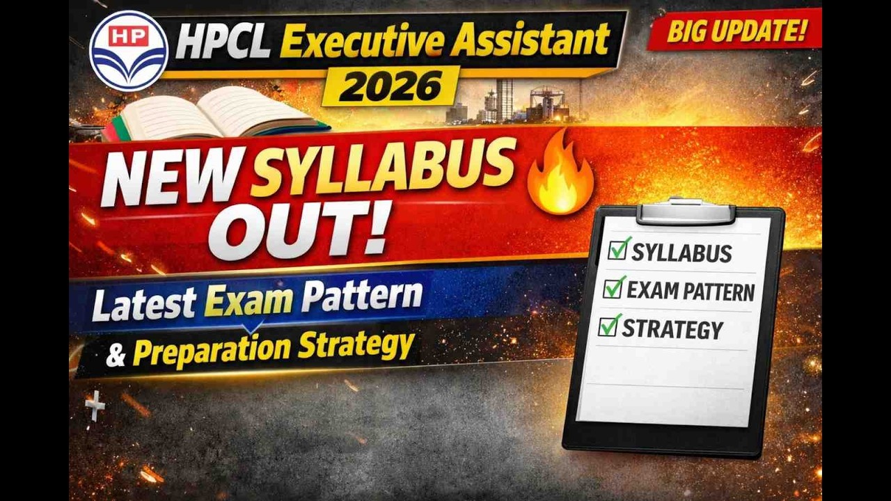 👉 HPCL Executive Assistant 2026 New Syllabus Out 🔥 | Latest Exam Pattern & Preparation Strategy