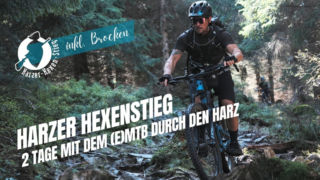 Harzer Hexenstieg 2024 - 100 km in 2 Tagen | Mit den (E)MTBs durch den Harz (inkl. Brocken)