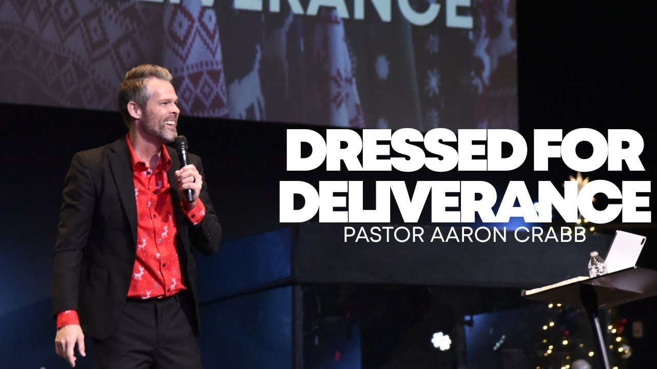 Dressed for Deliverance | Sunday Morning Service | Pastor Aaron Crabb | December 7, 2025