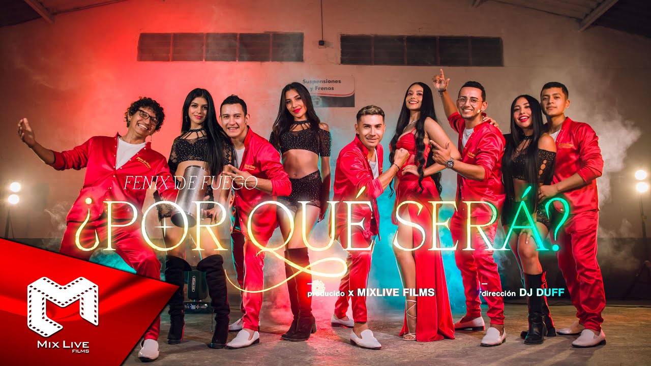 Fenix de Fuego - ¿Por qué será? (Video oficial)