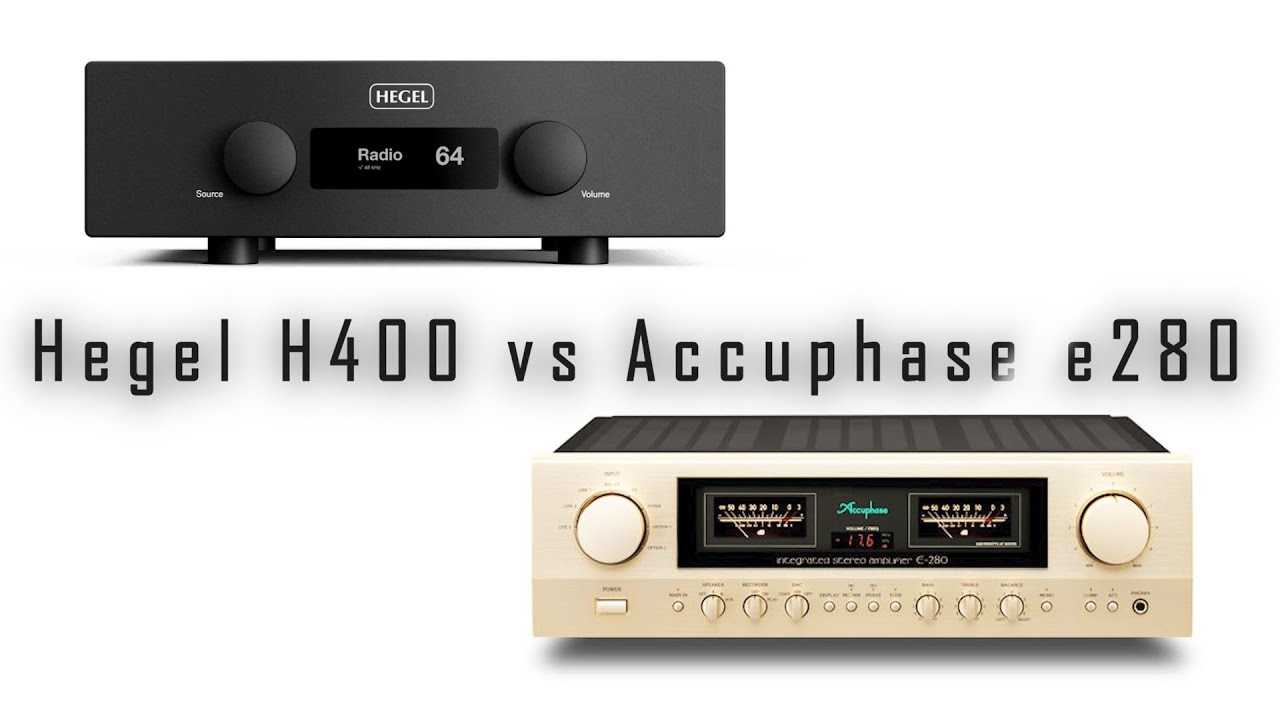 Hegel H400 vs Accuphase E280