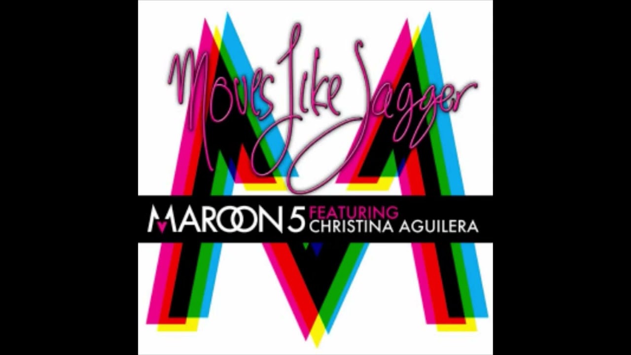 Maroon 5- Moves Like Jagger Ft. Christina Aguilera (High Pitched)