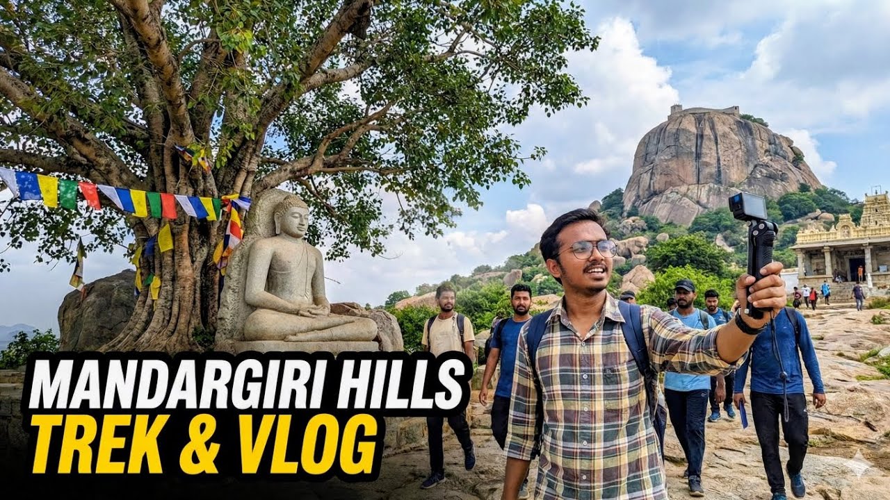 MANDARGIRI HILLS TREK & VLOG | Hidden Monolithic Hill & Buddha Statue near Bangalore 🇮🇳