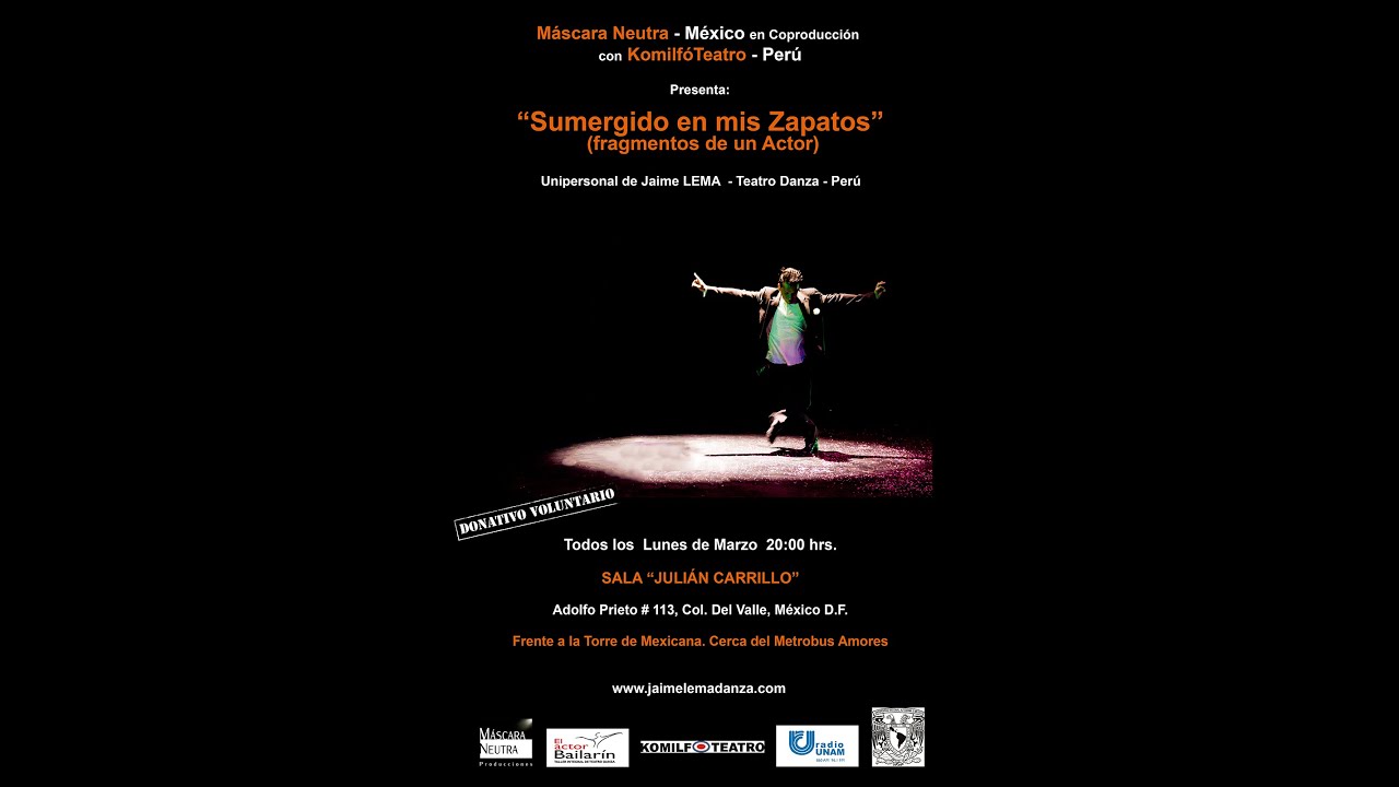 Sumergido en mis Zapatos / Unipersonal de Jaime LEMA - Perú / Festival México 2016