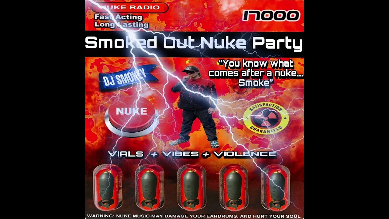 dj smokey - nukeparty **NUKE RADIO EXCLUSIVE**