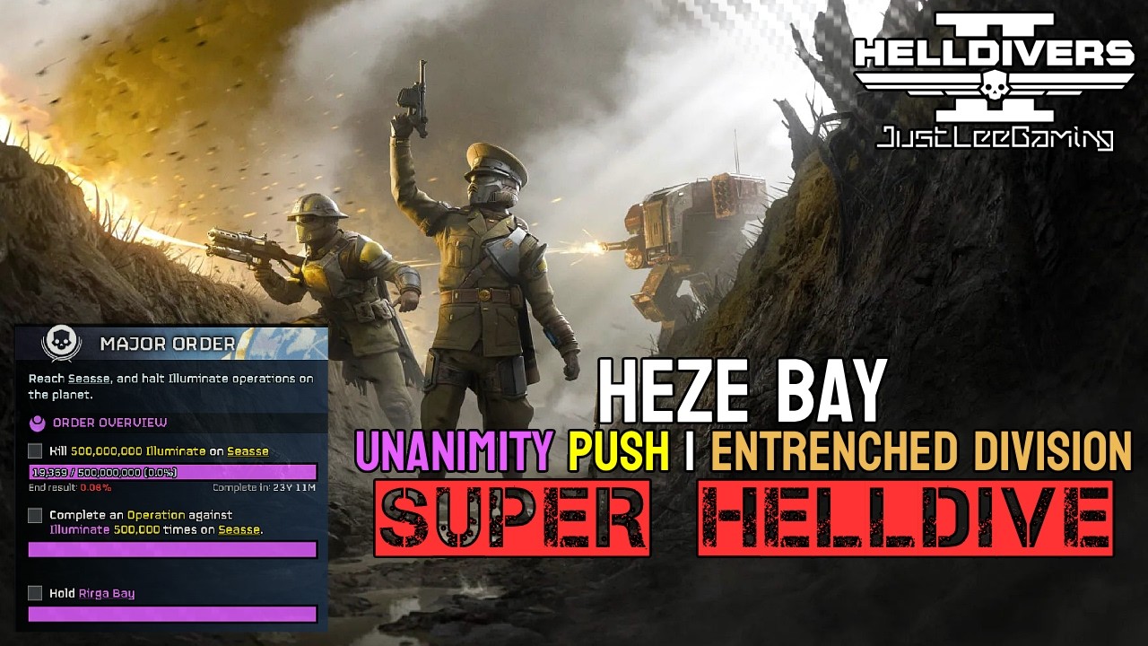 HELLDIVERS 2: HEZE BAY – UNANIMITY Push | Entrenched Division | JustLeeGaming