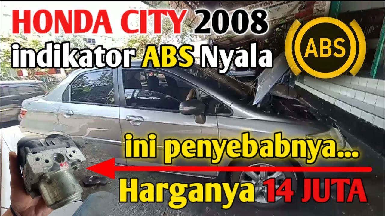 HONDA CITY 2008 ABS NYALA || GANTI MODUL ABS