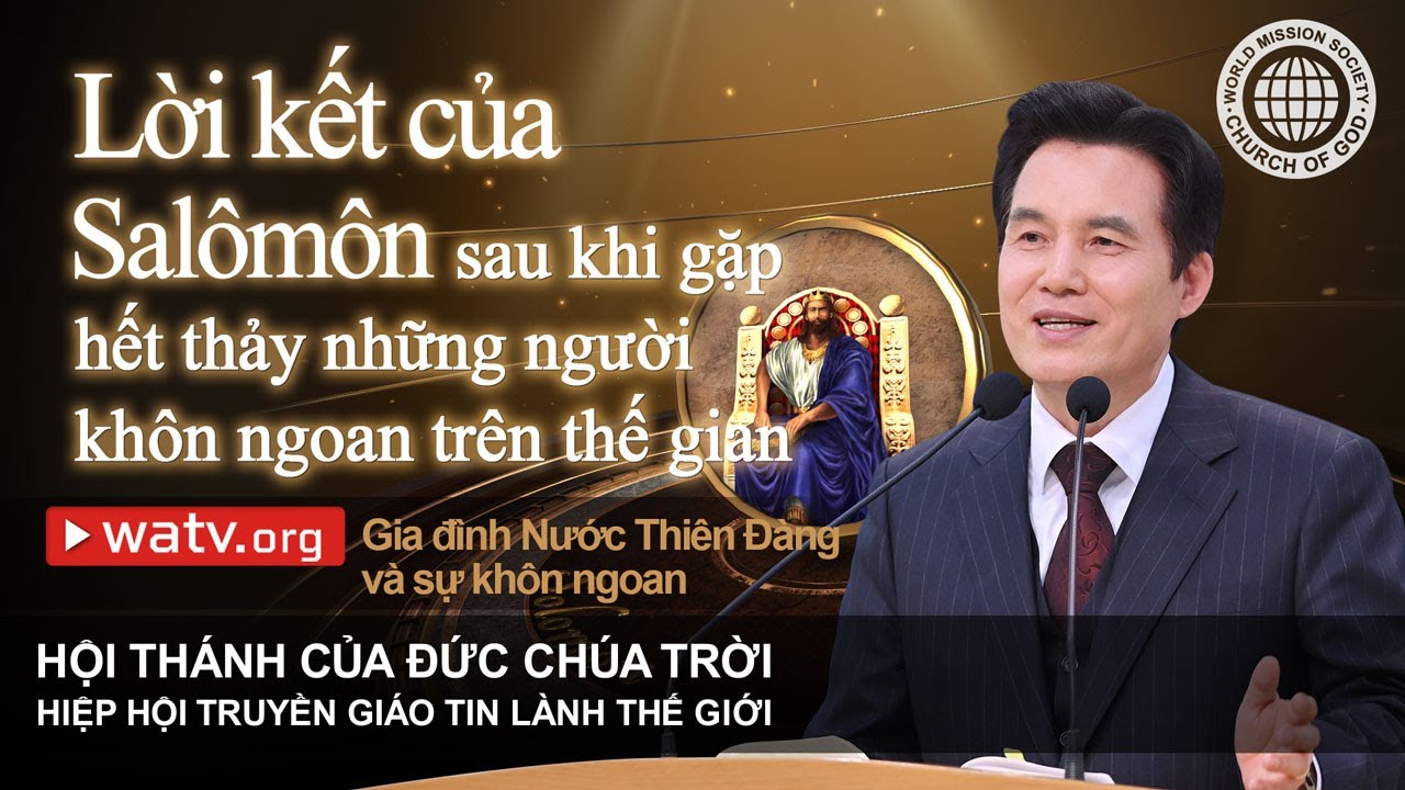 Gia đình Nước Thiên Đàng và sự khôn ngoan | Hội Thánh của Đức Chúa Trời