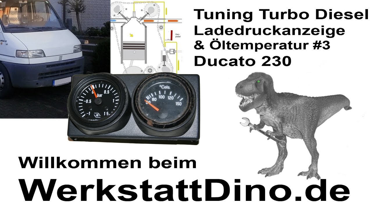 Ladedruckanzeige Öltemperatur | Tuning Turbo Diesel | Ducato 230 Teil 3