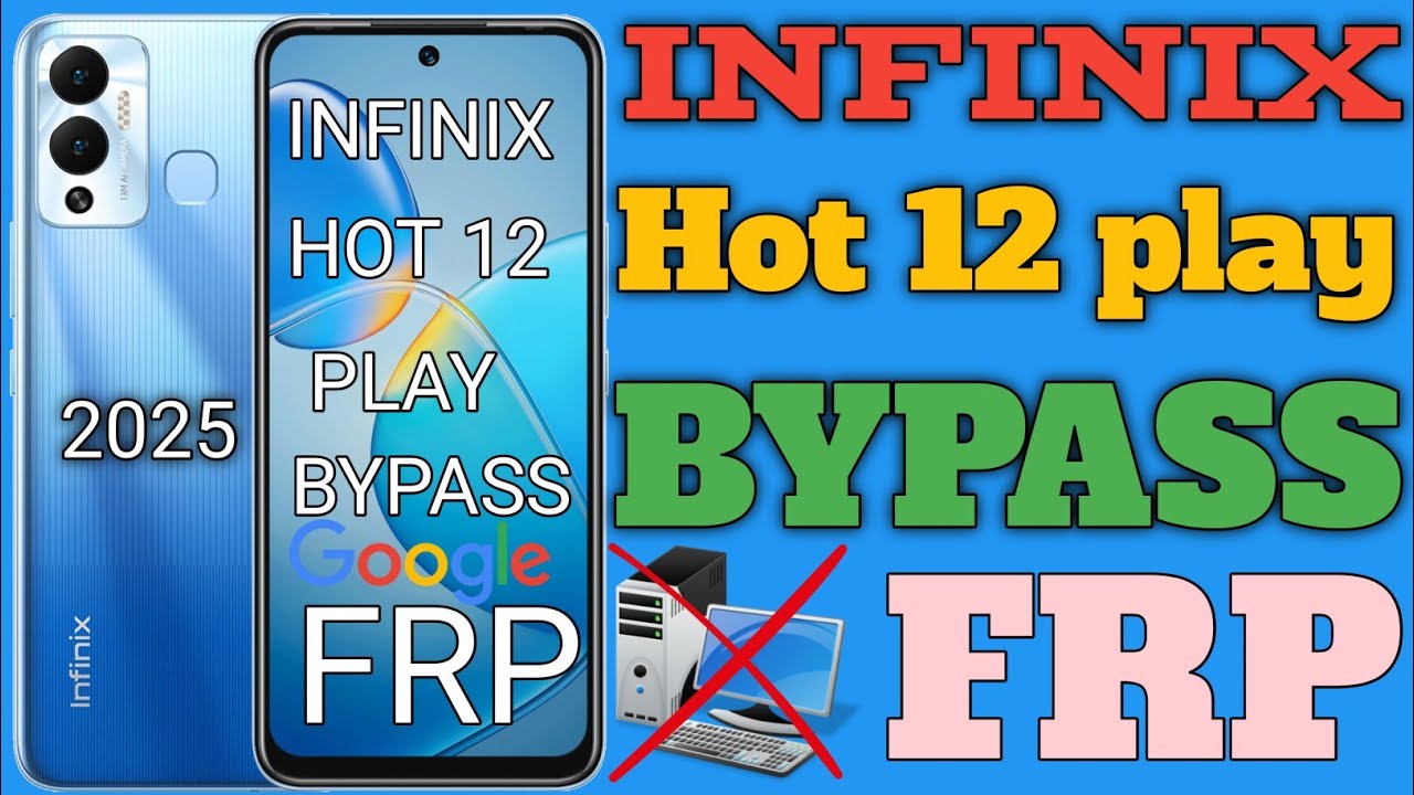 Infinix Hot 12 Play FRP Lock? Owner Recovery & Troubleshooting | 2025 (Demo 9:50)