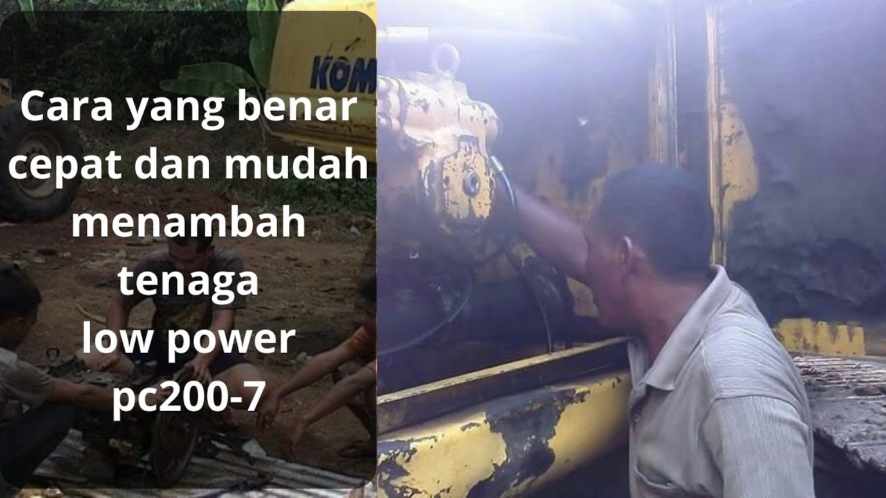 Cara yang benar cepat dan mudah menambah tenaga low power pc200-7