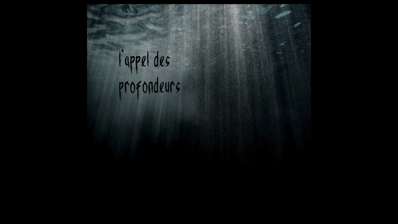 Bord de Mer - L'appel des profondeurs