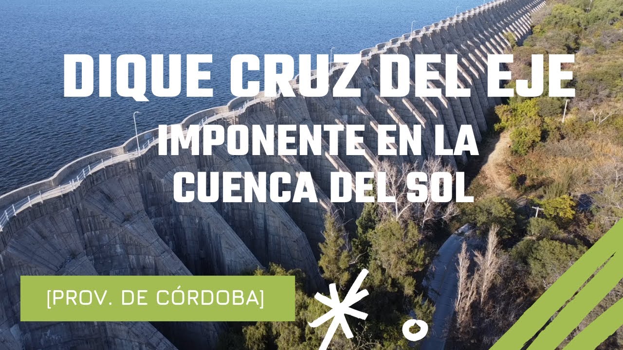 🚐 Dique Cruz del Eje | Turismo en Córdoba [ARGENTINA]