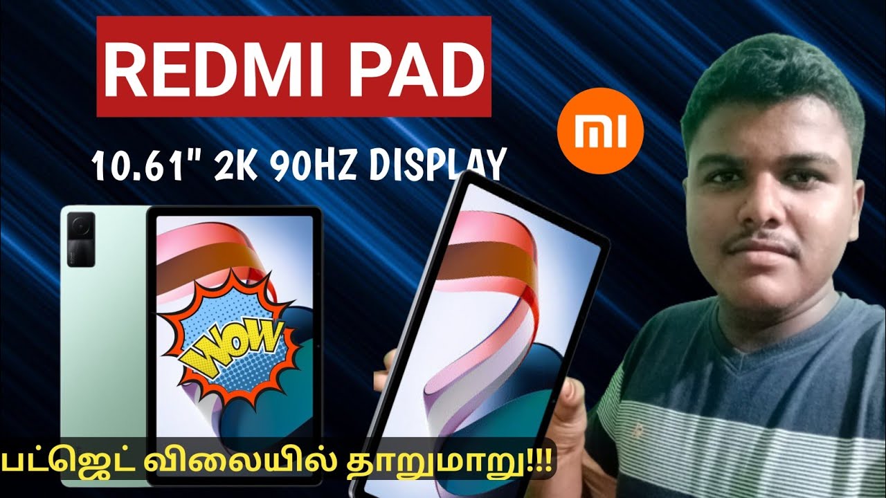 பட்ஜெட் விலையில் தாறுமாறு!!! Redmi Pad Unboxing & Specifications, Price in Tamil