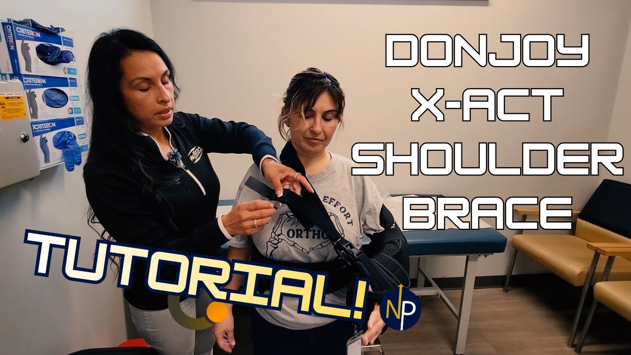 X-ACT Fit Shoulder Brace (Tutorial)